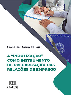 cover image of A "pejotização" como instrumento de precarização das relações de emprego